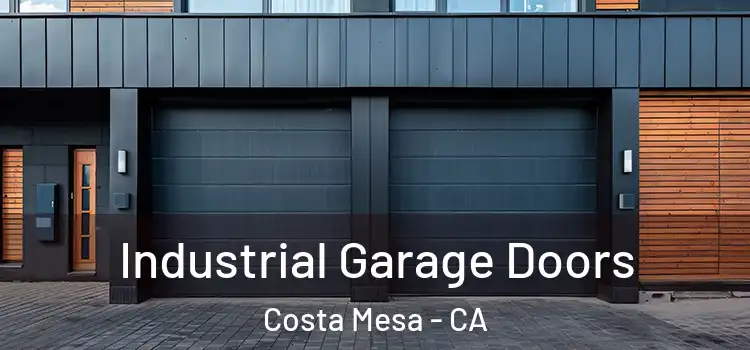  Industrial Garage Doors Costa Mesa - CA