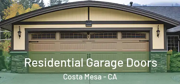  Residential Garage Doors Costa Mesa - CA